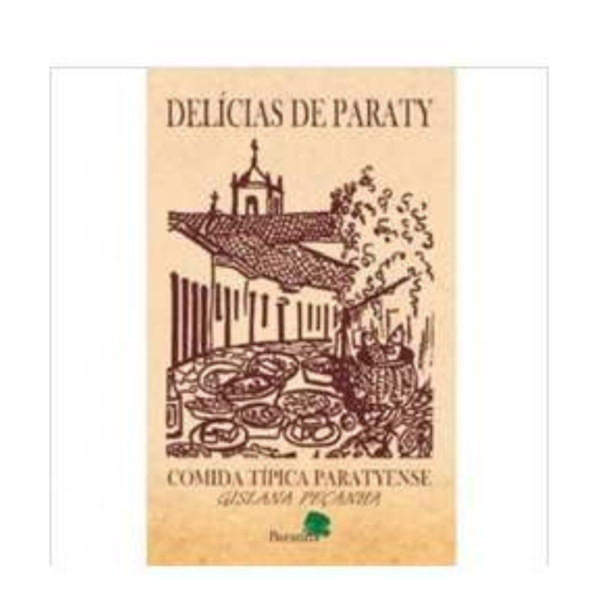 Delícias de Paraty – Comida Típica Paratyense