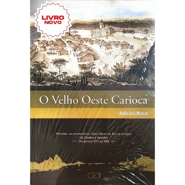 comprar O velho Oeste carioca livro online