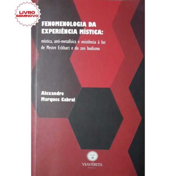 Fenomenologia da Experiência Mística