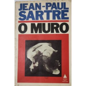 O Muro - Jean-Paul Sartre