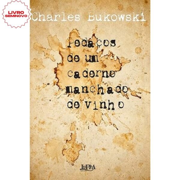 comprar Pedaços de um Caderno Manchado de Vinho livro online