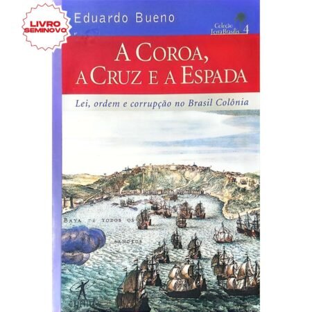 comprar A coroa, a cruz e a espada livro online