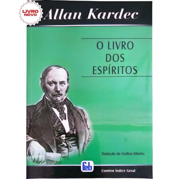 O Livro dos Espíritos, escrito por Allan Kardec