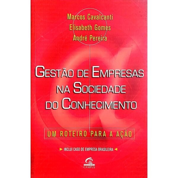 comprar Gestao De Empresas Na Sociedade Do Conhecimento livro online