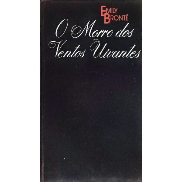 Comprar O Morro dos Ventos Uivantes livro online