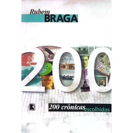 Comprar 200 Crônicas Escolhidas livro online
