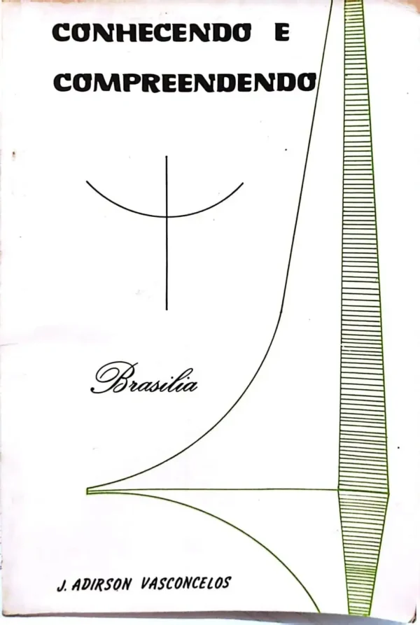 Comprar Conhecendo e Compreendendo Brasília livro online