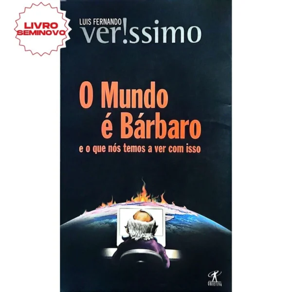 Comprar O Mundo é Bárbaro livro online