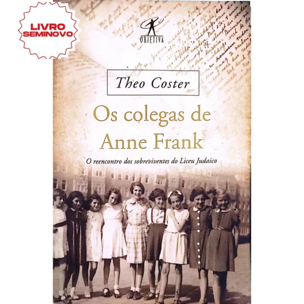 Comprar Os Colegas de Anne Frank livro online