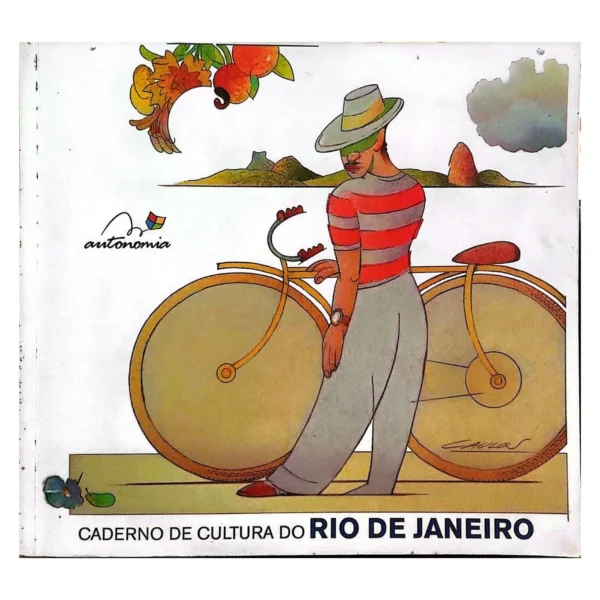 Capa do livro Autonomia – Caderno de Cultura do Rio de Janeiro, exemplar usado com inúmeras fotografias, disponível na livraria Meu Rio de Todos os Tempos