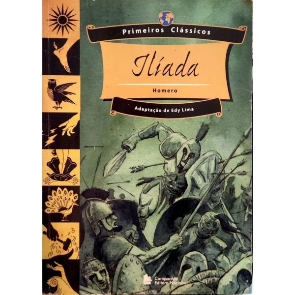 Capa do livro Ilíada de Homero adaptado por Edy Lima – edição usada à venda na livraria online Meu Rio de Todos os Tempos.