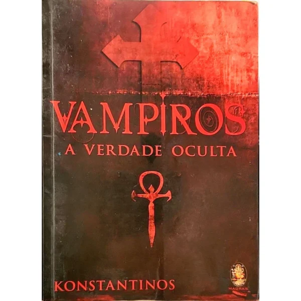 Capa do livro Vampiros: A Verdade Oculta de Konstantinos – venda na livraria Meu Rio de Todos os Tempos