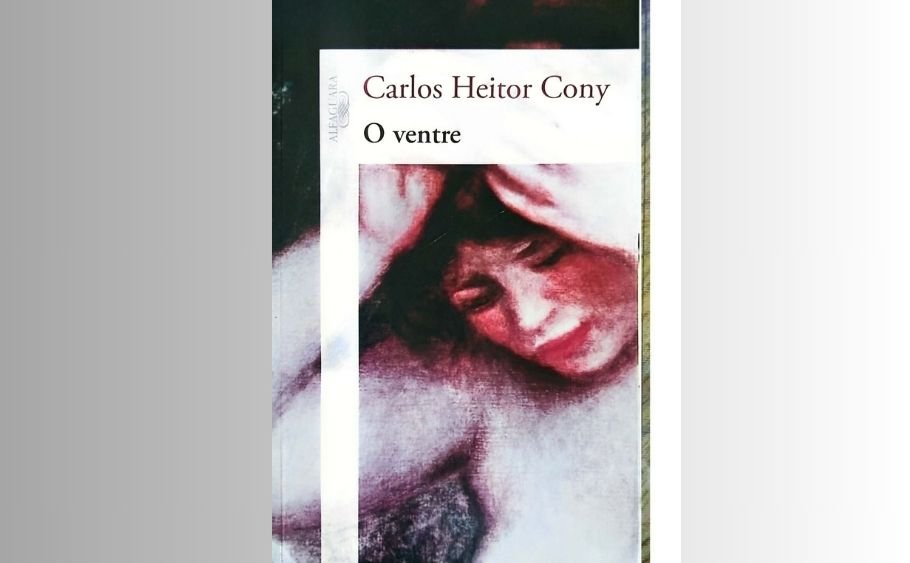 Capa do livro O Ventre de Carlos Heitor Cony