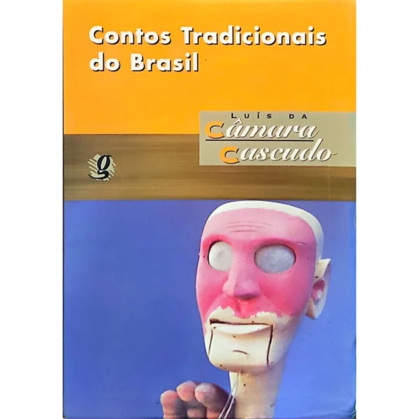 Capa do livro Contos Tradicionais do Brasil, de Luís da Câmara Cascudo, clássico do folclore brasileiro.