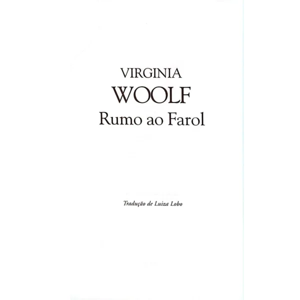 Capa do livro Rumo ao Farol de Virginia Woolf, edição capa dura usada em ótimo estado