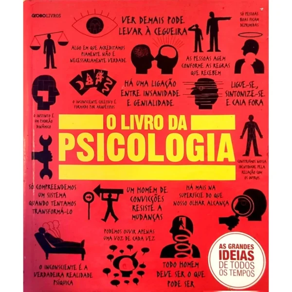 Capa do livro O Livro da Psicologia – coleção As Grandes Ideias de Todos os Tempos, edição capa dura
