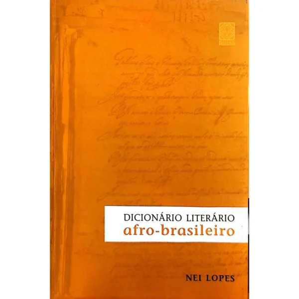 Capa do livro Dicionário Literário Afro-Brasileiro, de Nei Lopes, em edição usada e bem conservada