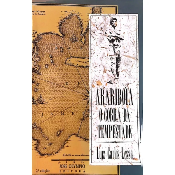 Capa do livro Arariboia o Cobra da Tempestade, de Luiz Carlos Lessa, exemplar usado.