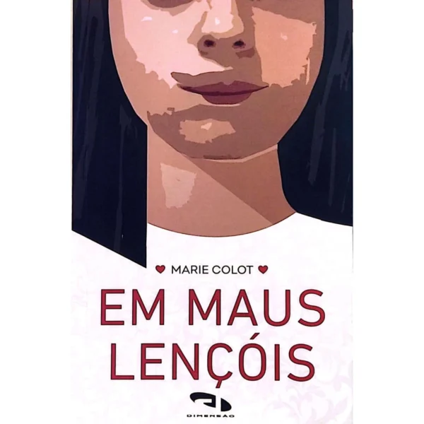 Capa do livro Em Maus Lençóis – Marie Colot, edição usada em excelente estado, disponível na livraria online Meu Rio de Todos os Tempos.