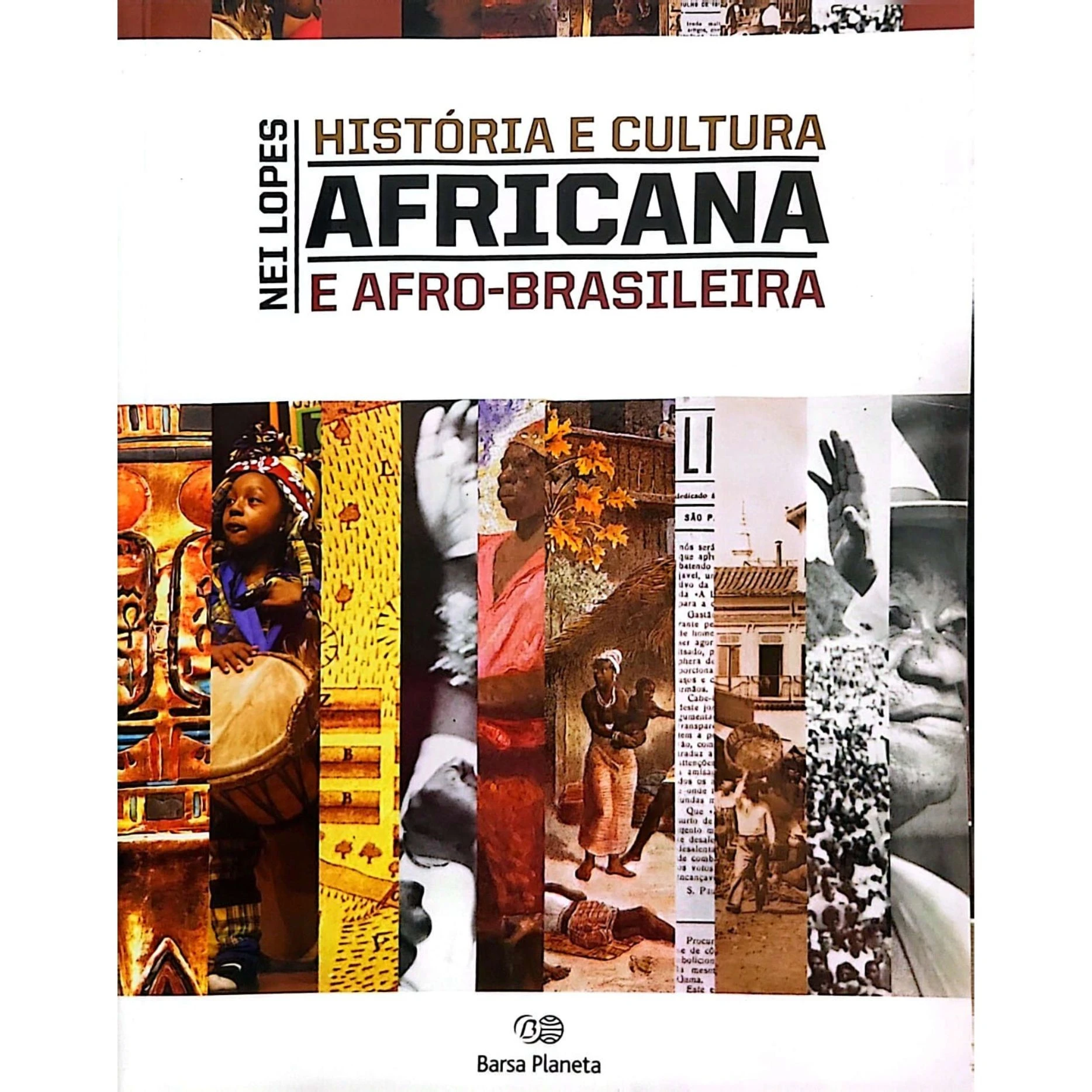 Capa do livro História e Cultura Africana e Afro-Brasileira, de Nei Lopes, edição usada e bem conservada