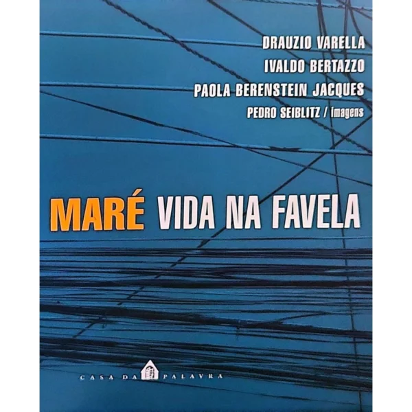 Capa do livro Maré: Vida na Favela, retratando o cotidiano do Complexo da Maré no Rio de Janeiro