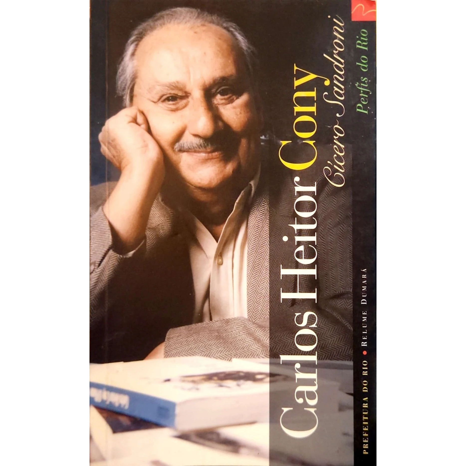 Capa do livro Carlos Heitor Cony Perfis do Rio de Cicero Sandroni exemplar usado