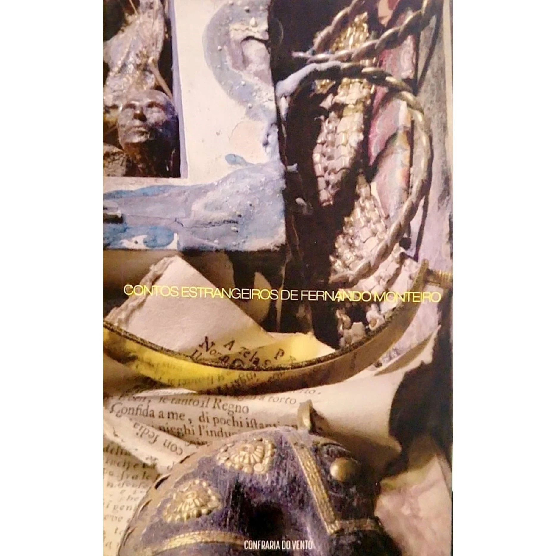 Capa do livro Contos Estrangeiros de Fernando Monteiro coletanea de contos da literatura brasileira contemporanea.