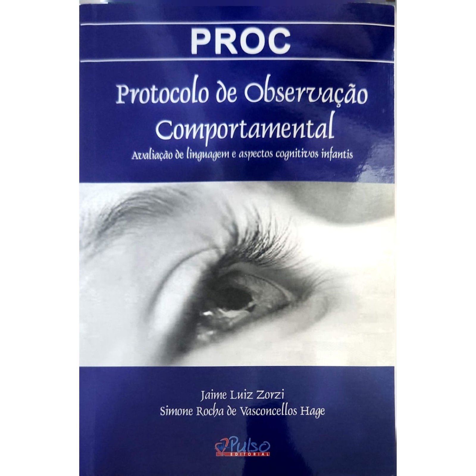 PROC Protocolo de Observação Comportamental seminovo Capa do livro PROC Protocolo de Observação Comportamental